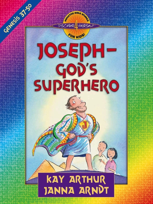 Joseph—God's Superhero (eBook): Genesis 37-50